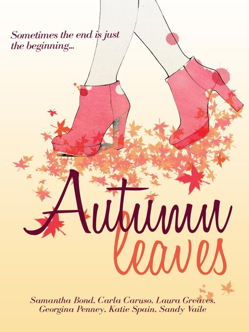 Title details for Autumn Leaves by Carla Caruso - Available